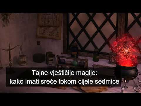Tajne vještičije magije: kako imati sreće tokom cijele sedmice