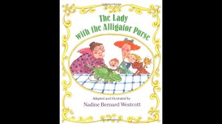 GO! READ The Lady With The Alligator Purse