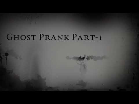 Bhavik Mehta  ghost prank...