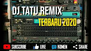 Download lagu DJ TATU Remix terbaru 2020... mp3