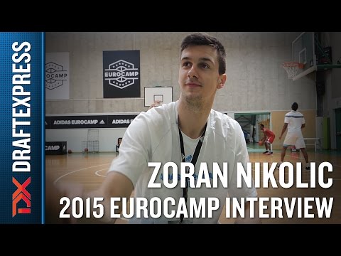 Zoran Nikolic Interview at the 2015 adidas EuroCamp - DraftExpress