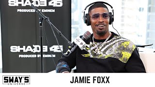 Jamie Foxx Talks New Book 'Act Like You Got Some Sense' | SWAY’S UNIVERSE