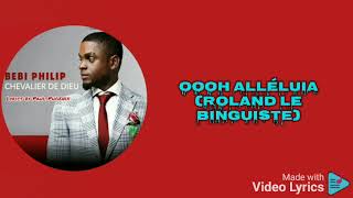 BEBI PHILIP Chevalier de Dieu Lyrics by Paul Phoenix