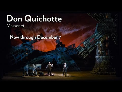 Massenet's DON QUICHOTTE at Lyric Opera of Chicago. Onstage November 19 - December 7
