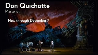 Massenet's DON QUICHOTTE at Lyric Opera of Chicago. Onstage November 19 - December 7