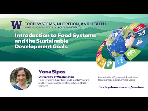 Introduction to Food Systems and the Sustainable Development Goals