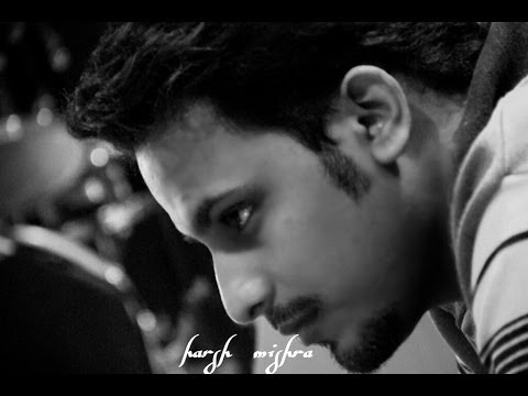 harsh mishra original composition tere bina by Harsh mishra 