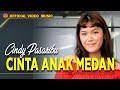 Cindy Pasaribu Cinta Anak Medan Lagu Batak Terbaru Pop Batak Terbaik Official Video Music