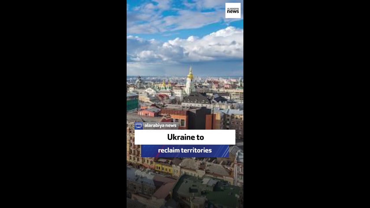 Ukraine to reclaim territories