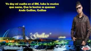 Guillao (Letra) - Farruko Ft Daddy Yankee