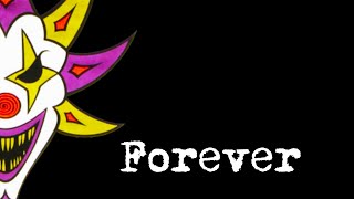 Insane Clown Posse - Forever