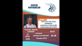 HİTİTLER, HATTİLER, HURRİLER: ANADOLU TUNÇ ÇAĞI SANATIN ÜÇ AYAĞI-PROF.