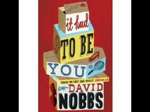 It Had To Be You by David Nobbs