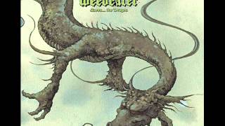 weedeater-the great unfurling+ long gone.