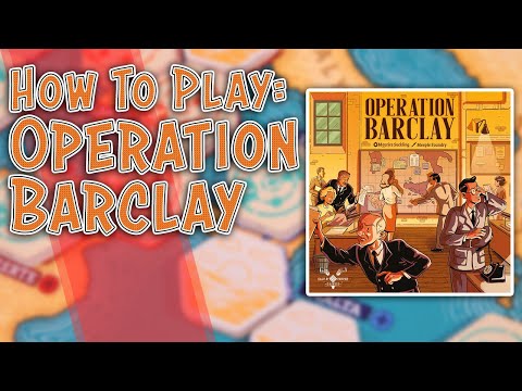 Operation Barclay | How To Play | Learn to Play in 7 Minutes!
