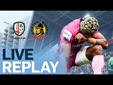 🔴 LIVE REPLAY | FINAL - London Irish v Exeter | Extra Time Drama! | Premiership Rugby Cup