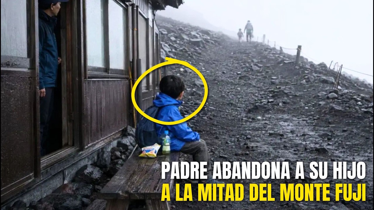 UN HOMBRE deja SOLO a SU HIJO de 7 AÑOS en EL MONTE FUJI
