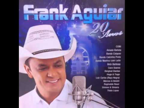 Calcinha Preta e Frank Aguiar - 20 Anos