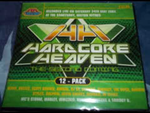 HARDCORE HEAVEN - DJ HIXXY -  The Second Coming (24/05/2003)