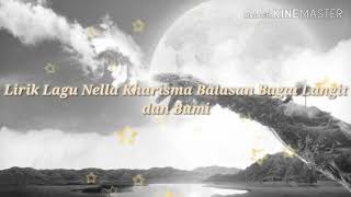 Download lagu Lirik Lagu Balasan Bagai Langit dan Bumi By Nella Kharisma mp3 Download lagu Lirik Lagu Balasan Bagai Langit dan Bumi By Nella Kharisma mp3