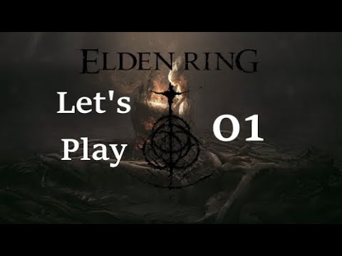 Elden Ring Let's Play 01 - Welcome to Limgrave