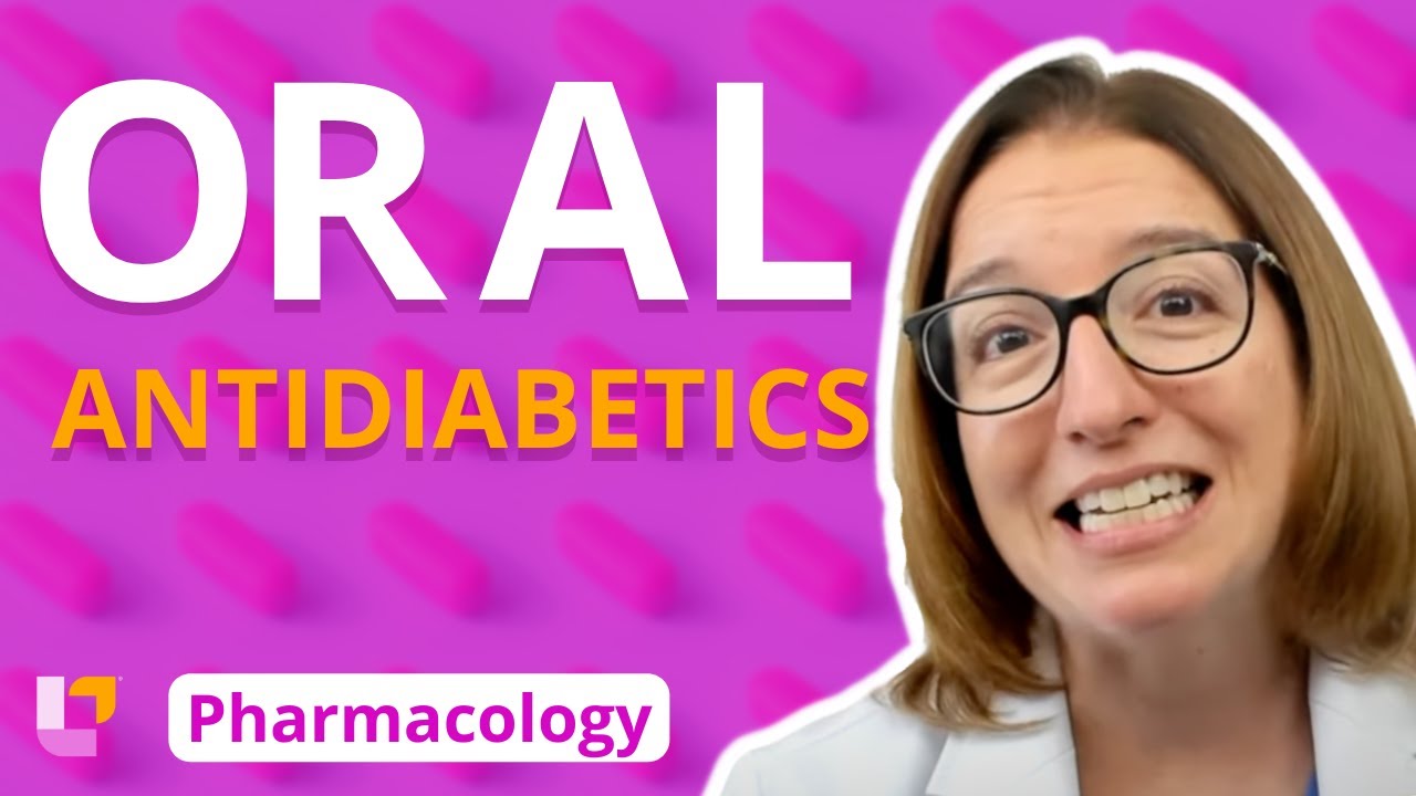 Oral Antidiabetic Medications - Pharmacology - Endocrine System | @LevelUpRN