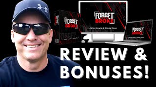 Forget About Broke Review 🚨 WAIT!! 🚨 (Check Out All My Bonuses!)