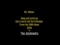 Mr Wilson from  The Jayhawks   album Smile.  (2000)