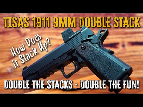 Tisas 1911 9mm DS (Does it Stack Up?) First Impressions Range Test