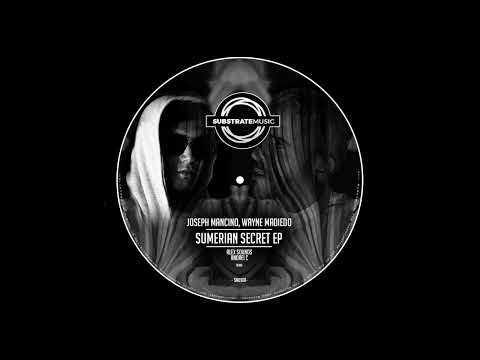 Joseph Mancino, Wayne Madiedo  - Sumerian Secret