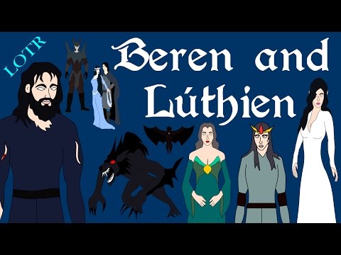 Lord of the Rings: Beren and Lúthien (Complete)
