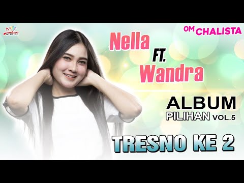 Nella Kharisma & Wandra - Tresno Ke 2 (Official Music Video)