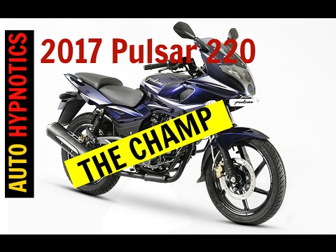2017 Bajaj Pulsar 220F I Quick  Review I THE CHAMP