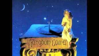 Kingdom Come- You&#39;ll Never Know (Full Version)