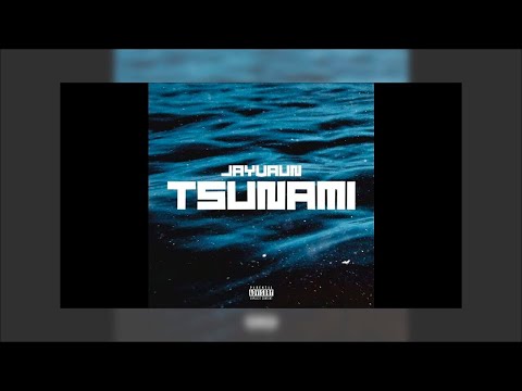 Jayvaun - Tsunami