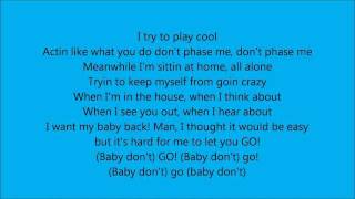 Fabolous ft T-Pain- Baby Don&#39;t Go with lyrics