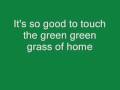 Green Green Grass of Home