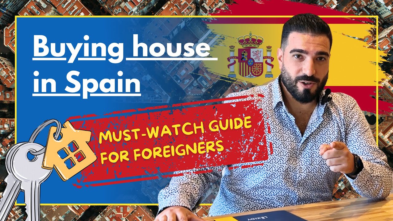 Your Guide to Buying Property in Spain  - Part 1