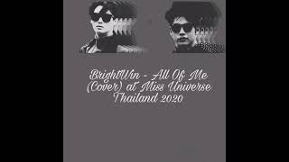Download lagu BrightWin - All Of Me (Cover) at Miss Universe Thailand 2020 Lyrics mp3 Download lagu BrightWin - All Of Me (Cover) at Miss Universe Thailand 2020 Lyrics mp3