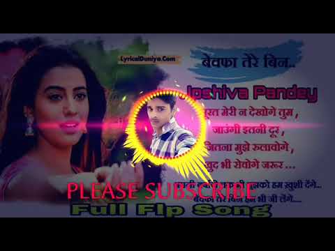 (र्दद दिल एक खामोशी)Bawafa tara bin Akashra Singb full song 2018 .