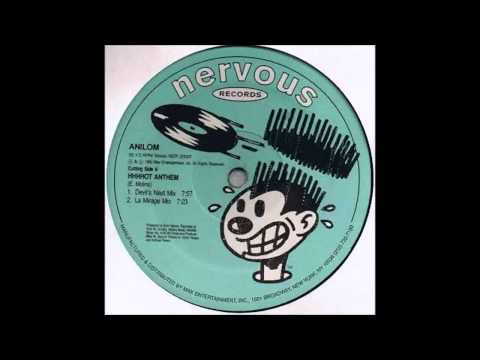 (1992) Anilom - Hhhhot Anthem [Elvin Molina Devil's Nest Mix]
