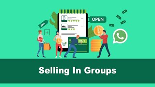 How to Sell in WhatsApp Groups