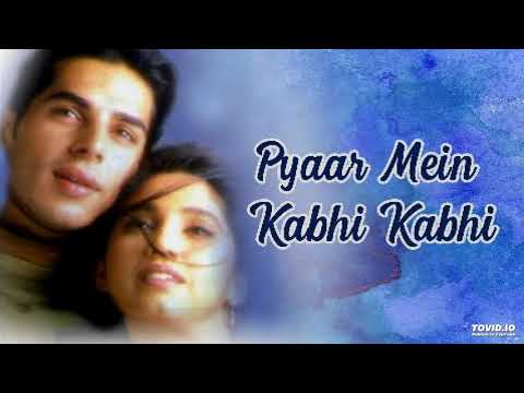 Woh Pehli Baar | Pyaar Mein Kabhi Kabhi (1999) | Shaan | 90's Bollywood Hits | 90's Hindi Super Hits