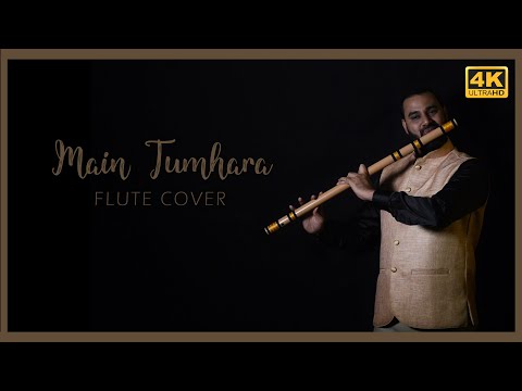 Main Tumhara ( Flute Cover ) | Dil Bechara | Sushanth Singh Rajput | A.R.Rahman | 4K