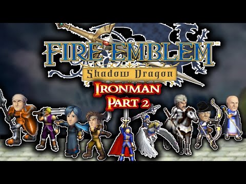 Fire Emblem Shadow Dragon Ironman Part 2: "Darros Becomes WALL"