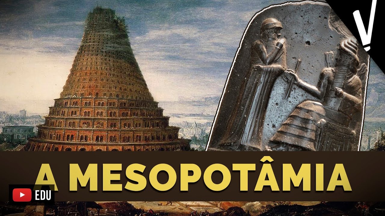 A MESOPOTÂMIA │ História