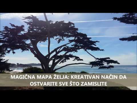 Zakon privlačnosti / Magična mapa želja: kreativan način da ostvarite sve što zamislite