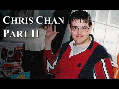 Chris Chan: A Comprehensive History - Part 2