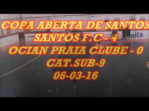 SANTOS 4 X 0 OCIAN PRAIA CLUBE
