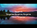 Jonathan Traylor - You Got Me (with lyrics)(2023)